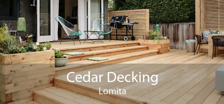 Cedar Decking Lomita